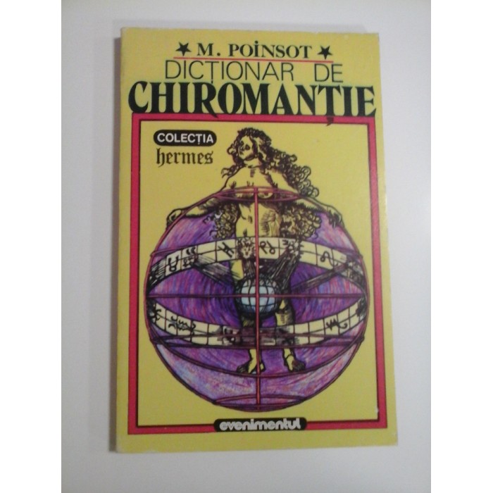 DICTIONAR DE CHIROMANTIE - M. POINSOT